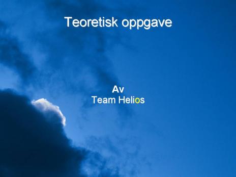 Team Helios' teoretiske presentasjon av energikilder - 1